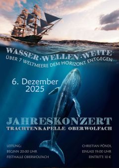 Trachtenkapelle Oberwolfach - Jahreskonzert